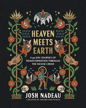 Heaven Meets Earth - A 40-Day Journey of Transform