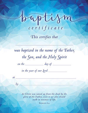 Certificate Baptism (Package of 6) Romans 6:4 | Cokesbury