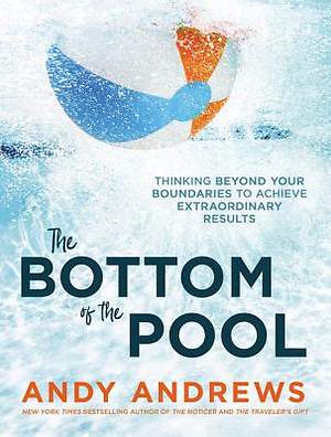 The Bottom Of The Pool Thinking Beyond Your Boun Cokesbury