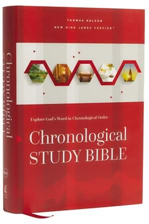 Nkjv, Chronological Study Bible, Hardcover, Comfor