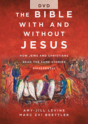 The Bible With and Without Jesus - DVD - How Jews | Cokesbury