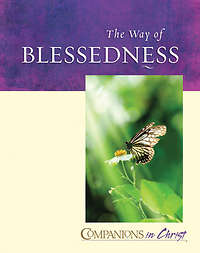 Companions in Christ: The Way of Blessedness - Leader's Guide