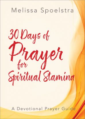 Picture of 30 Days of Prayer for Spiritual Stamina