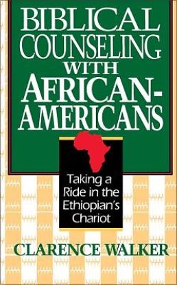 Picture of Biblical Counseling with African-Americans