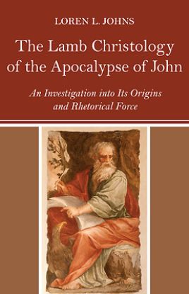 Picture of The Lamb Christology of the Apocalypse of John