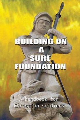 Picture of Building on a Sure Foundation