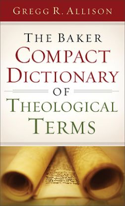 Picture of The Baker Compact Dictionary of Theological Terms