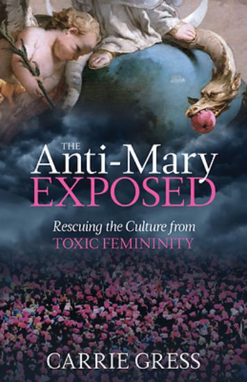 Picture of The Anti-Mary Exposed
