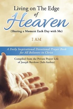 Picture of Living on The Edge of Heaven (Sharing a moment each day with me)