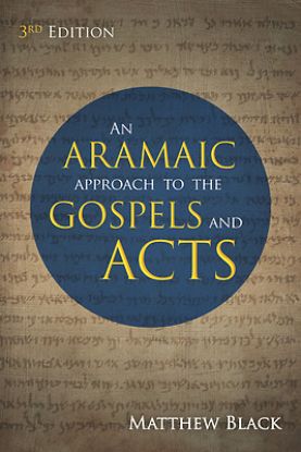 Picture of An Aramaic Approach to the Gospels and Acts, 3rd Edition