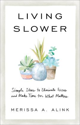 Picture of Living Slower