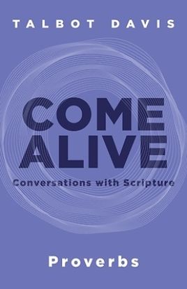 Picture of Come Alive: Proverbs
