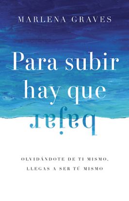 Picture of Para subir hay que bajar