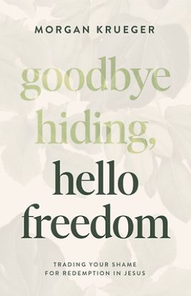 Picture of Goodbye Hiding, Hello Freedom