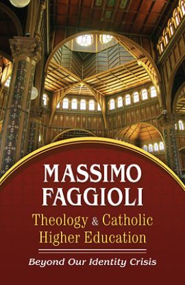 Picture of Theology and Catholic Higher Education