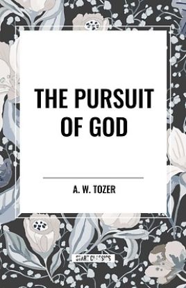 Picture of The Pursuit of God (a Christian Classic)