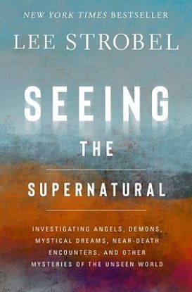 Picture of Seeing the Supernatural