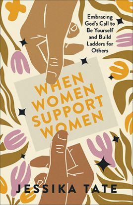 Picture of When Women Support Women