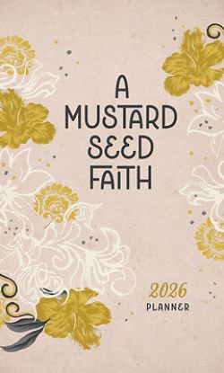 Picture of 2026 Planner a Mustard Seed Faith