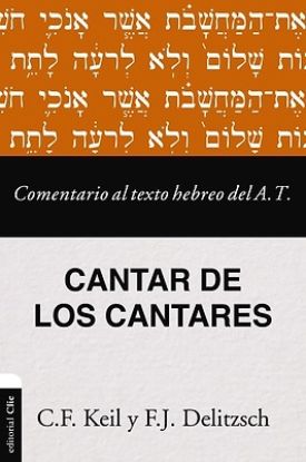 Picture of Comentario Al Texto Hebreo del Antiguo Testamento - Cantar de Los Cantares