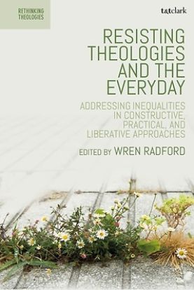 Picture of Resisting Theologies and the Everyday
