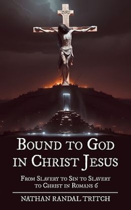 Picture of Bound to God in Christ Jesus