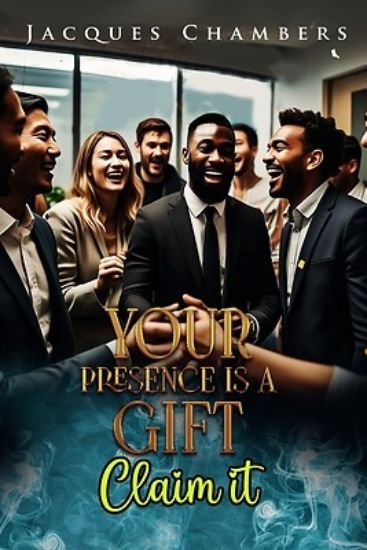 Picture of Your Presence is a Gift