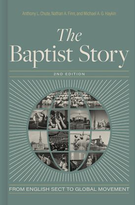 Picture of The Baptist Story, 2nd Edition