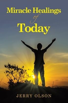 Picture of Miracle Healings of Today