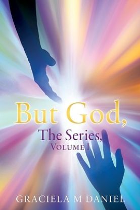 Picture of BUT GOD, The Series, Volume I
