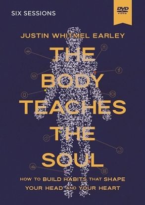 Picture of The Body Teaches the Soul Video Study