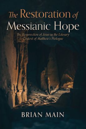 Picture of The Restoration of Messianic Hope