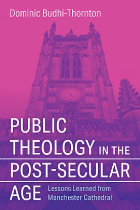 Picture of Public Theology in the Post-Secular Age