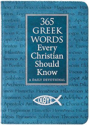 Picture of 365 Greek Words Every Christian Should Know