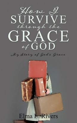 Picture of How I Survive Through the Grace of God