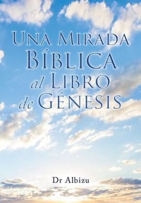 Picture of Una Mirada Bíblica al Libro de Génesis