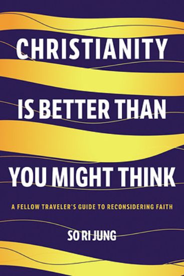 Picture of Christianity Is Better Than You Might Think