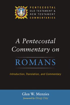 Picture of A Pentecostal Commentary on Romans