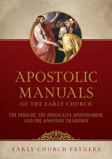 Picture of Apostolic Manuals of the Early Church