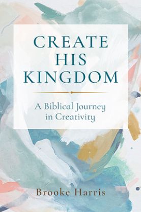 Picture of Create His Kingdom