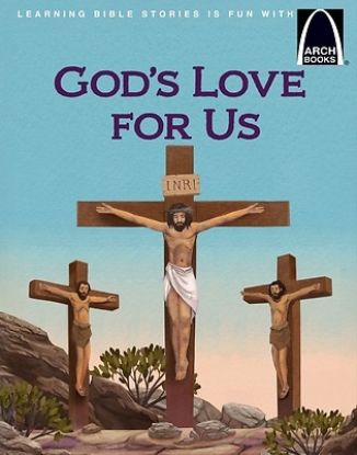 Picture of God's Love for Us - Arch Book