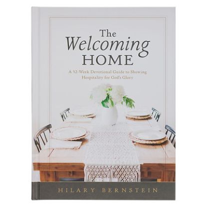 Picture of The Welcoming Home; A 52-Week Devotional Guide