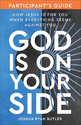 Picture of God Is on Your Side Participant's Guide