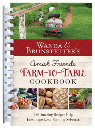 Picture of Wanda E. Brunstetter's Amish Friends Farm-To-Table Cookbook