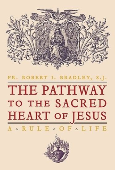 Picture of The Pathway to the Sacred Heart of Jesus