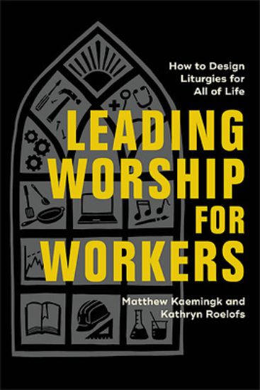 Picture of Leading Worship for Workers