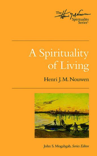 Picture of A Spirituality of Living