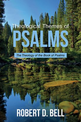 Picture of Theological Themes of Psalms