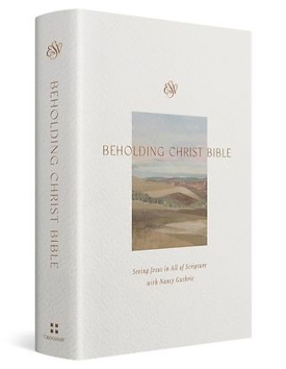 Picture of ESV Beholding Christ Bible