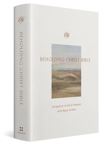 Picture of ESV Beholding Christ Bible